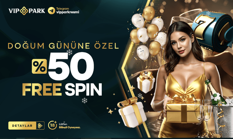 Vippark Doğum Günü Bonusu